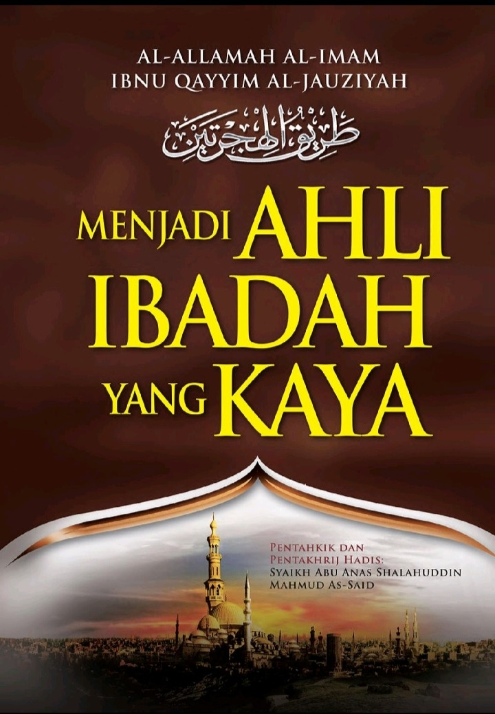 Menjadi Ahli Ibadah Yang Kaya