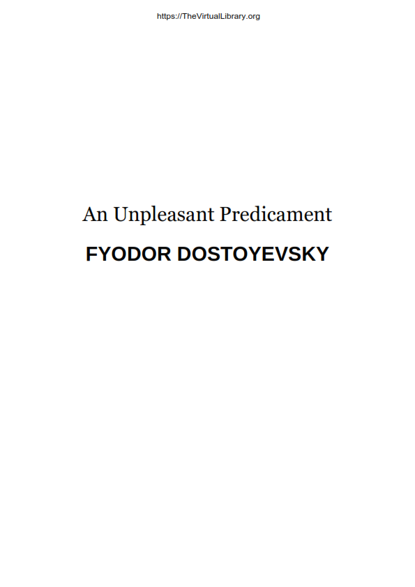 An Unpleasant Predicament