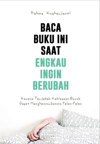 Baca_Buku_Ini_Saat_Engkau_Ingin_Berubah