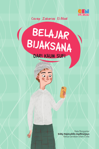 Belajar Bijaksana dari Kaum Sufi