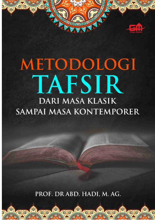Metodologi Tafsir Dari Masa Klasik Sampai Masa Kontemporer
