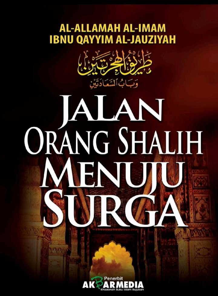 Jalan Orang Sholeh Menuju Surga