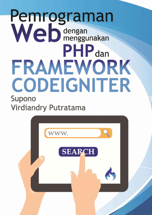 Pemrograman_Web_dengan_Menggunakan_PHP_dan_Framework_Codeigniter
