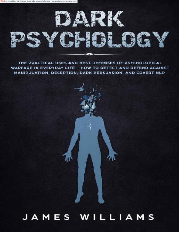 Dark_Psychology_The_Practical_Uses_and_Best_Defenses_of_Psychological