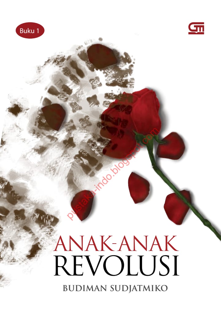 Anak-Anak Revolusi Buku 1