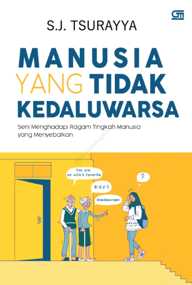 Manusia yang Tidak Kedaluwarsa