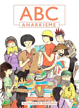 ABC Anarkisme_ Anarkisme untuk Pemula ( PDFDrive )